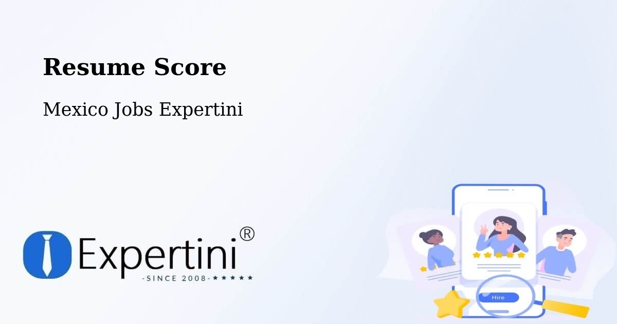 Resume Score & Job Description Match Tool – Tabasco - Mexico Jobs Expertini